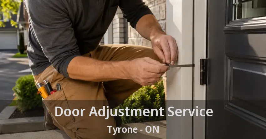 Door Adjustment Service Tyrone - ON
