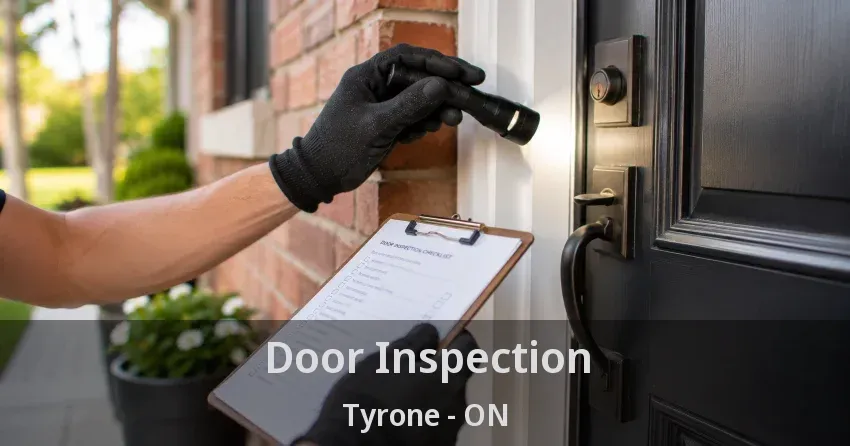 Door Inspection Tyrone - ON