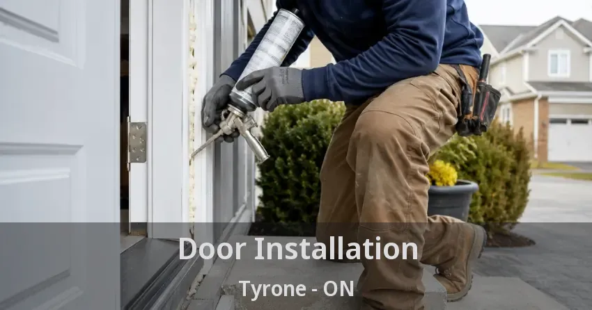 Door Installation Tyrone - ON