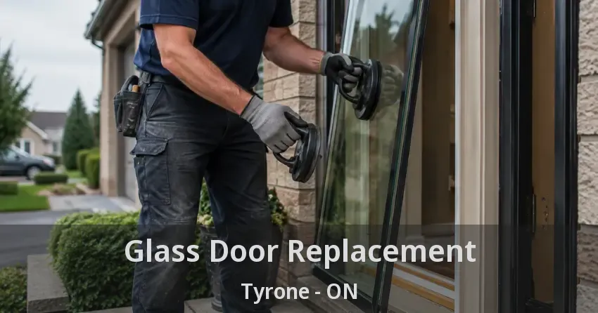 Glass Door Replacement Tyrone - ON